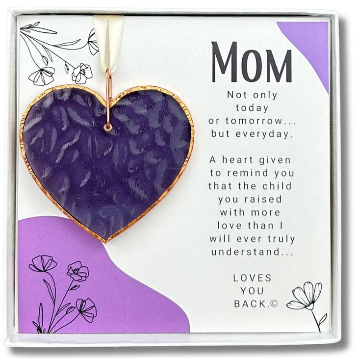 Heart Ornament Mom -  Love You Back- Stained Glass