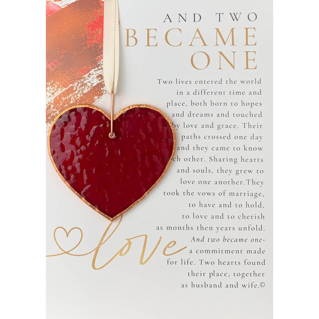 Heart Ornament - Stained Glass Wedding Heart and Two Became One: