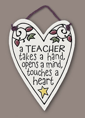 Wall Art Teacher takes a Hand, Opens a Mind, Touches a Heart Tile